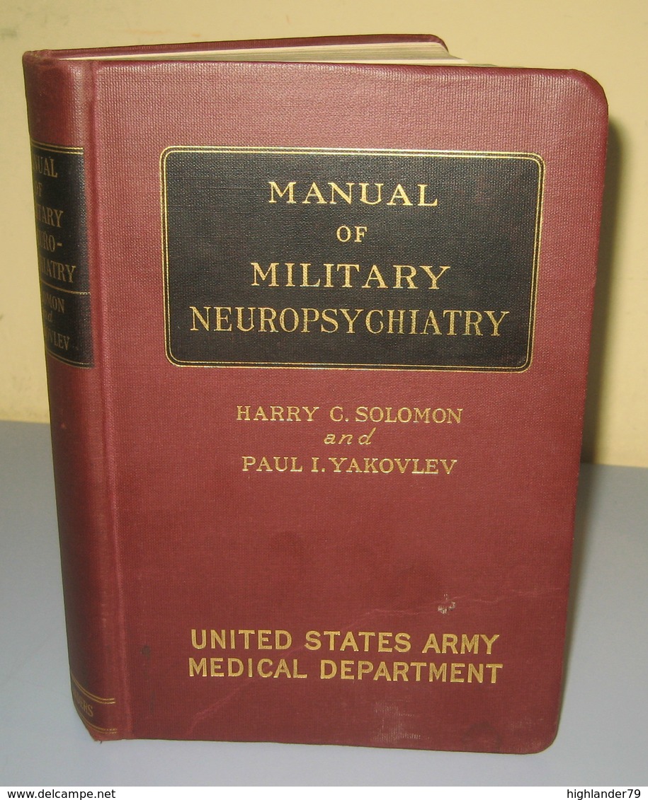 Manual Of Military Neuropsychiatry WWII 1945 - Forze Armate Americane