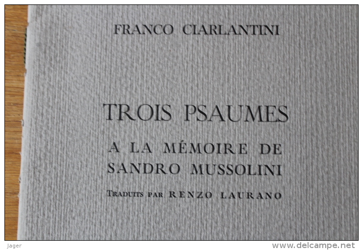 3 Psaumes à La Memoire De Sandro Mussolini - 1901-1940