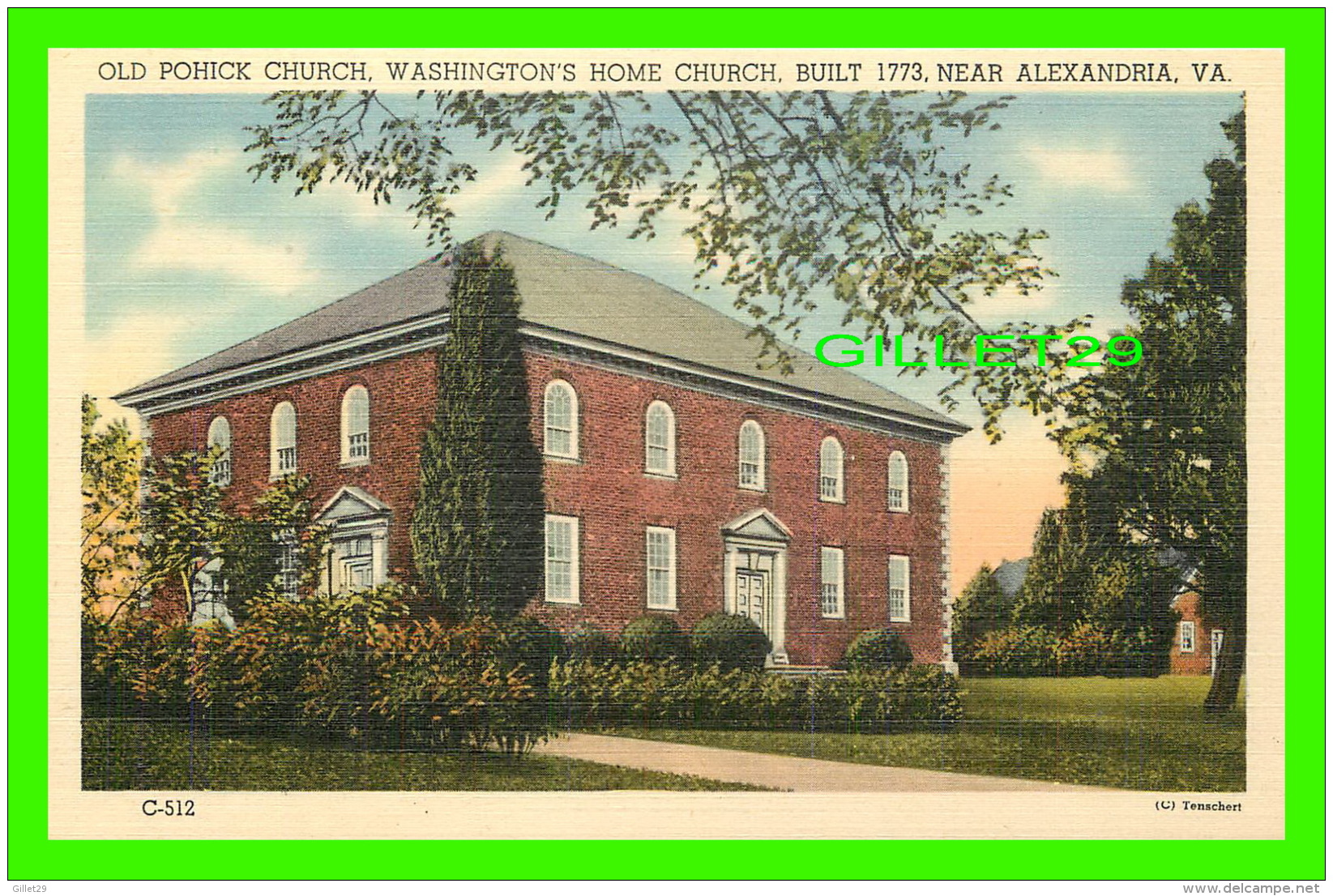 ALEXANDRIA, VA - OLD POHICK CHURCH, WASHINGTON'S HOME CHURCH, BUILT 1773 - CAPSCO PRODUCT - - Alexandria