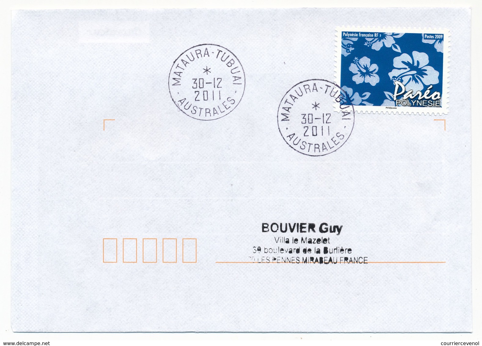 POLYNESIE FRANCAISE - Enveloppe Affr. Pareo Oblitéré "MATAURA-TUBAI  AUSTRALES" 30-12-2011 - Lettres & Documents