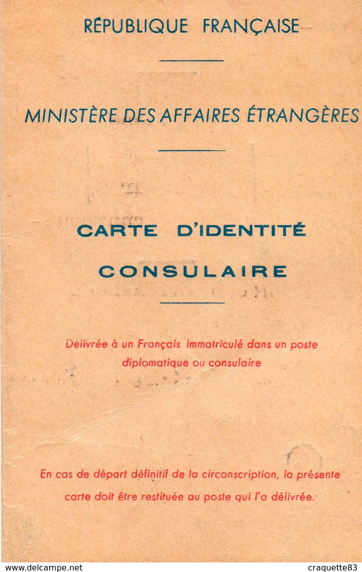 CARTE D'IDENTITE CONSULAIRE -RF- MINISTERE DES AFFAIRES ETRANGERES-CARTE D'IDENTITE CONSULAIRE 1964-PERNAMBOUC BRESIL - Autres & Non Classés