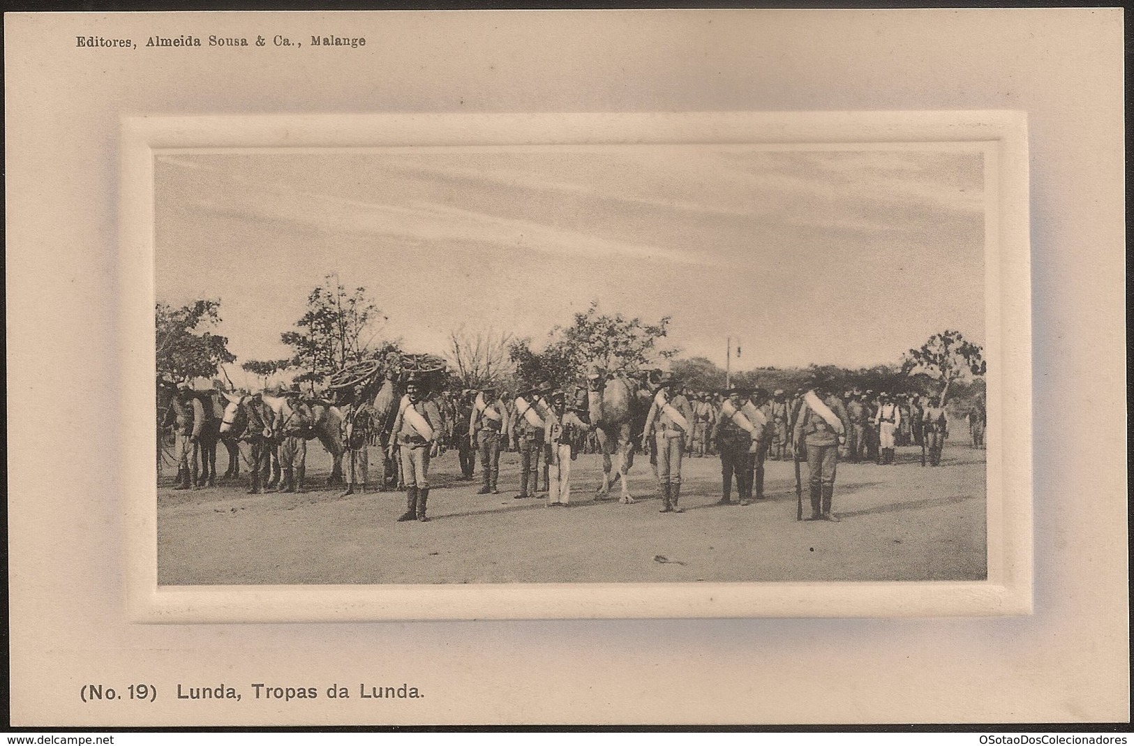 Postal Angola - Lunda - Tropas Da Lunda (Ed. Almeida Sousa & Cª, Nº19) - Postcard Military - CPA Militaire - Angola