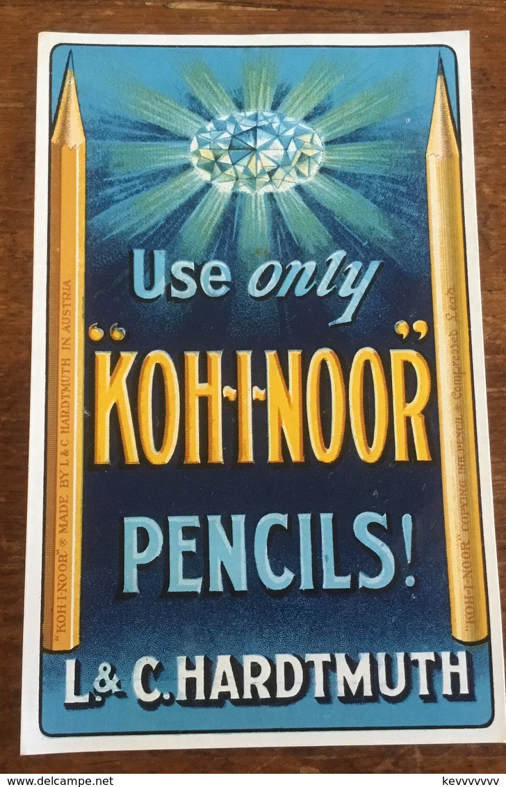 Use Only “Koh-I-Noor” Pencils L. & C. Hardtmuth - Advertising