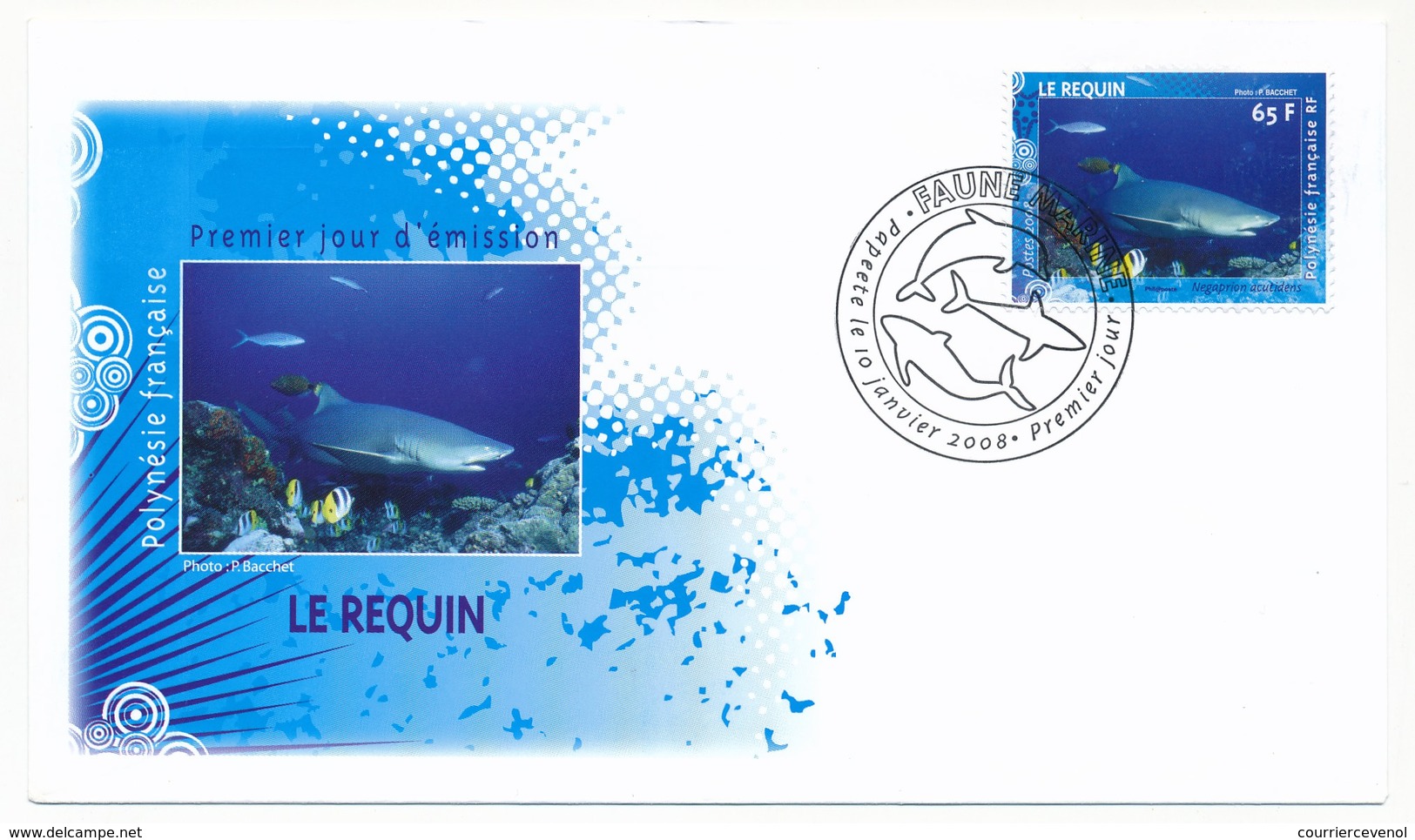 POLYNESIE FRANCAISE - 4 Enveloppes FDC - FAUNE MARINE : Raie, Dauphin, Baleine, Requin - 10 Janvier 2008 - FDC