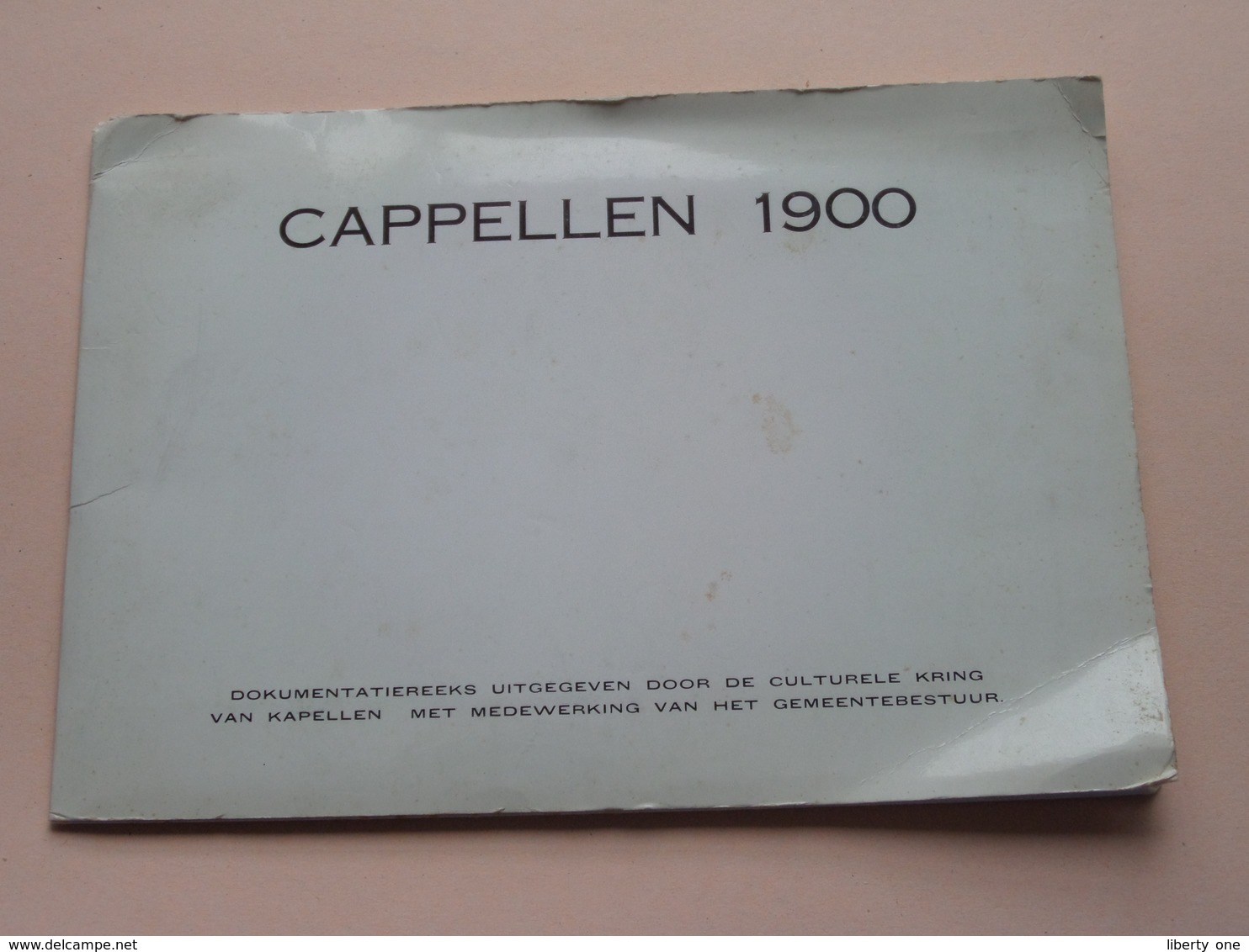 CAPPELLEN 1900 ( Dokumentatiereeks Uitgegeven Culturele Kring Van Kapellen > Anno 19?? ( Detail Zie Foto ) Reeks 1 ! - Kapellen