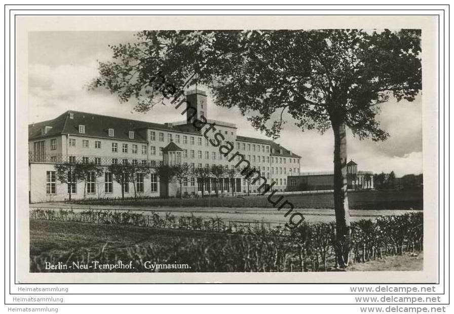 Berlin-Neu-Tempelhof - Gymnasium - Foto-AK Ca. 1935 - Tempelhof