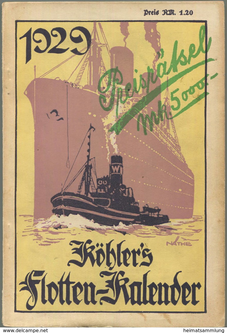 Köhlers Flotten-Kalender 1929 - 312 Seiten Mit Vielen Abbildungen - Ein Gemälde Von Rohwedder-Ruge - Grossformat : 1941-60