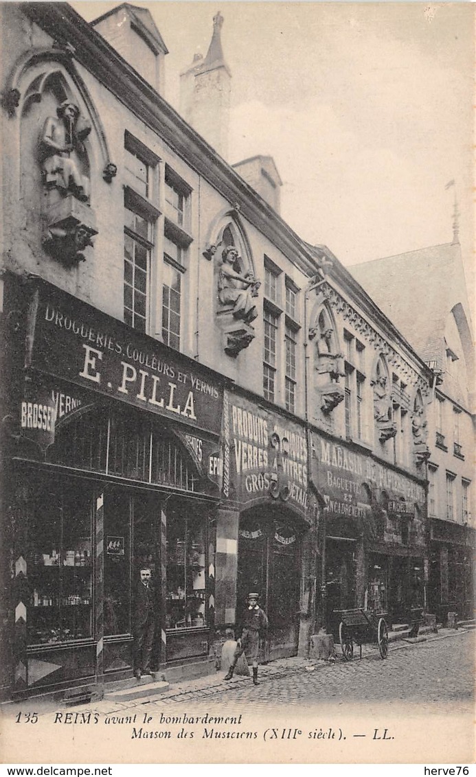 REIMS Avant Le Bombardement - Maison Des Musiciens - Reims