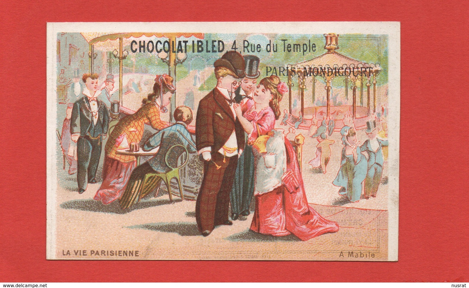 Chocolat Ibled, Jolie Chromo Lith. Baster & Viellemard, La Vie Parisienne, A Mabile, Manège, Kiosque - Ibled