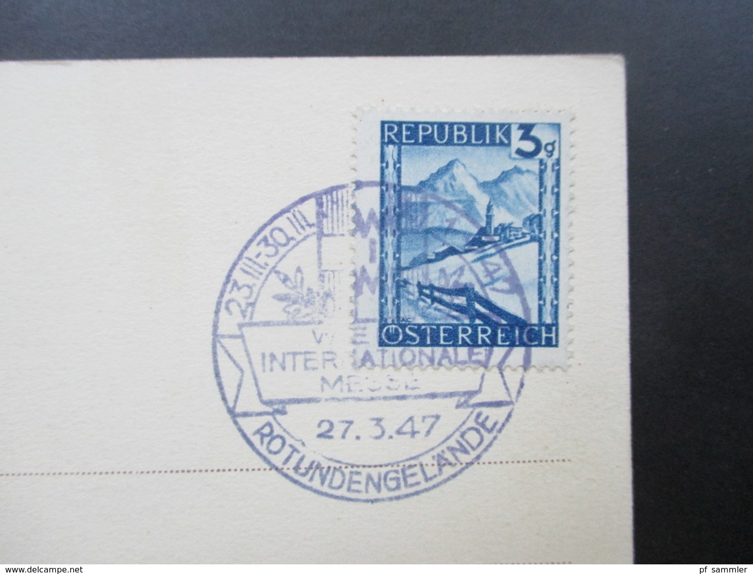 Österreich 1947 SST Wiener Internationale Messe / Messe Palast / Postwertzeichenausstellung. Blumenkarten - Briefe U. Dokumente