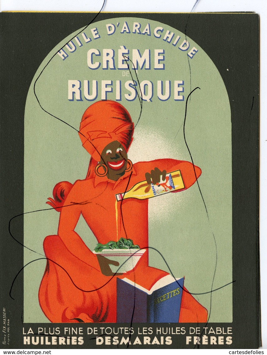 Livret De Publicité . Huile D'arachide  Crème De RUFISQUE Huile DESMARAIS FRÈRES  Avec Recettes De Cuisine - Publicités