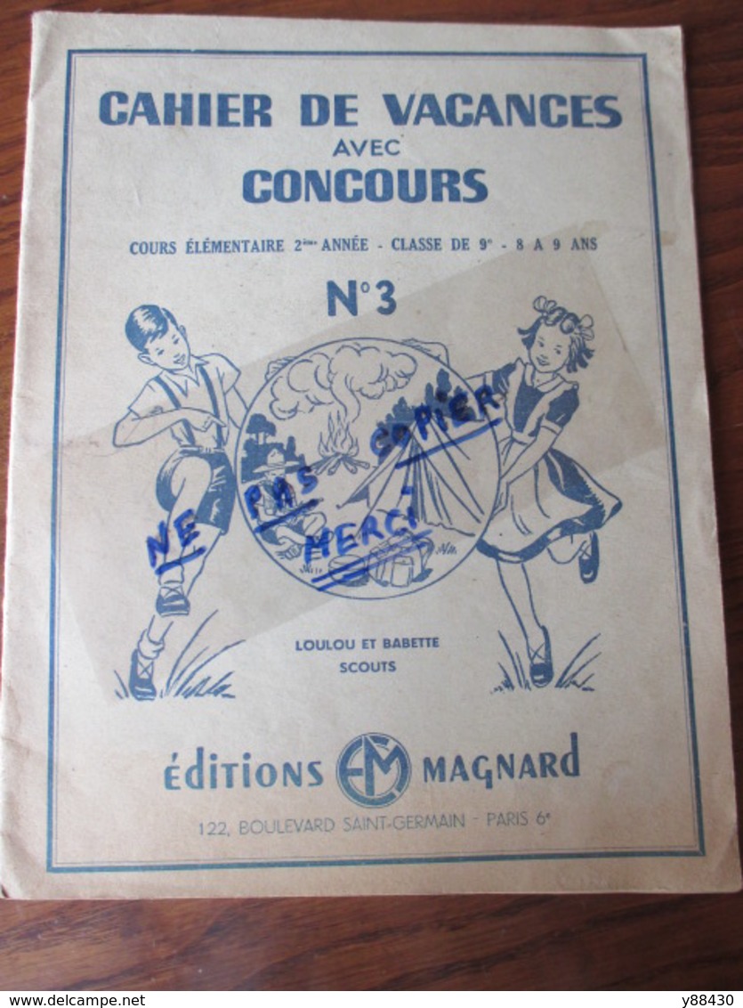 Cahier De Vacances Scolaire - Année 50 - Classe De 9è - Thème LE SCOUTISME - Editions Magnard - 32 Pages  - 15 Photos - 6-12 Anni