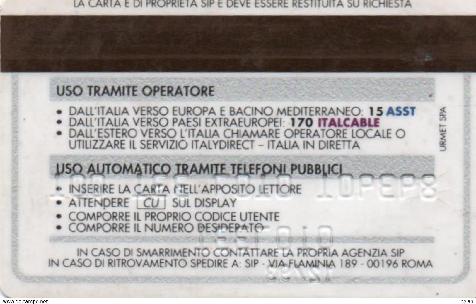 PHONE CARD-SCHEDA TELEFONICA-ITALIA-CARTA DI CREDITO TELEFONICO-SIP - Carte Di Credito (scadenza Min. 10 Anni)