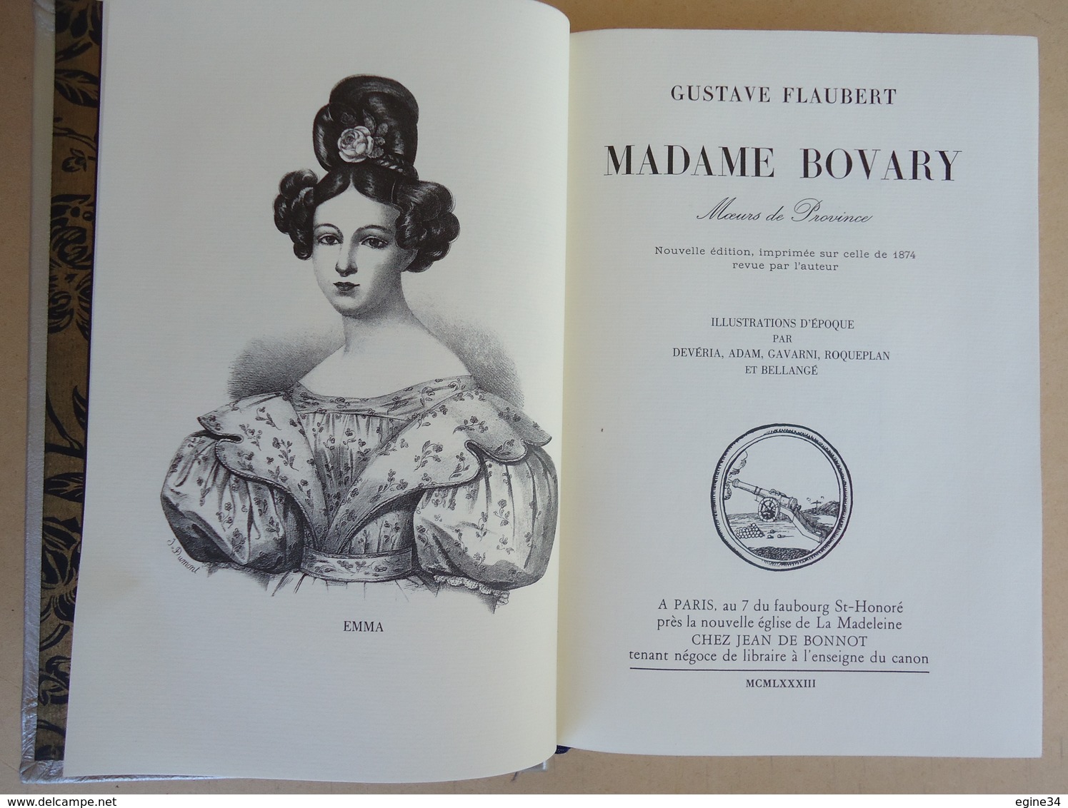 Editions Jean De Bonnot - Gustave Flaubert - Madame Bovary Moeurs De Province - Illustrations D'Epoque - 1983 - Auteurs Classiques