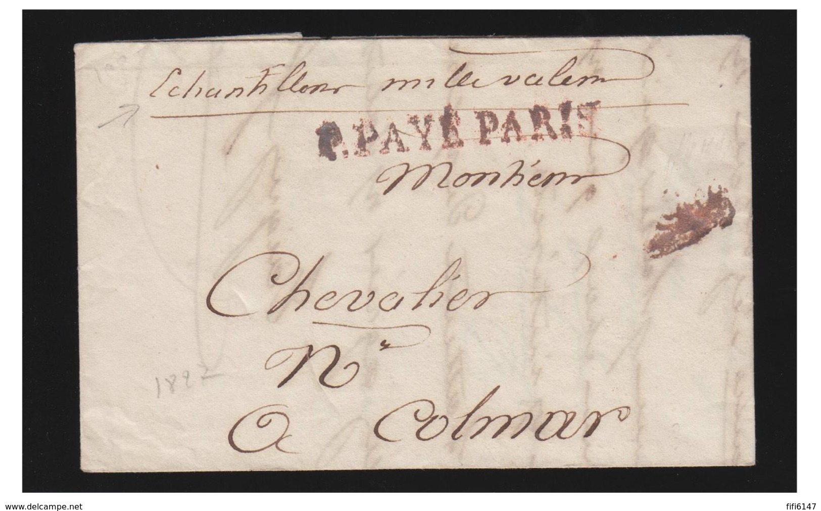 LETTRE EN PORT PAYE DE PARIS POUR COLMAR --1827 -- P.PAYE PARIS -- - ....-1700: Précurseurs