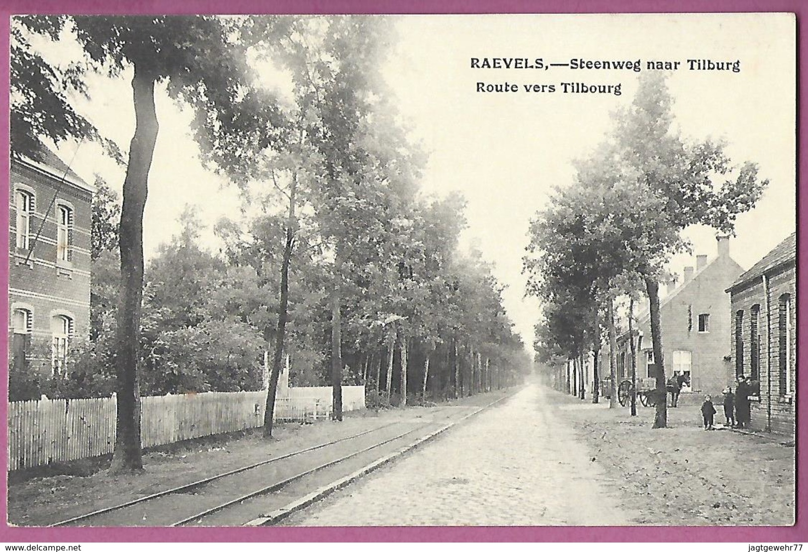 AK,Raevels Steenweg Naar Tilburg ,Route Vers Tilbourg,Feldpostkarte Mit Stempel - Ravels