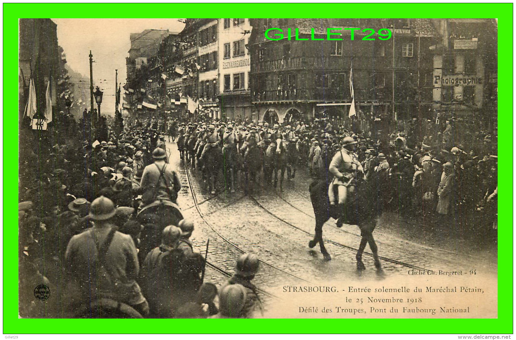 STRASBOURG (67) - ENTRÉE DU MARÉCHAL PÉTAIN, 1918 - DÉFILÉ DES TROUPES, PONT DU FAUBOURG NATIONAL - DOS VERT - BERGERET - Strasbourg