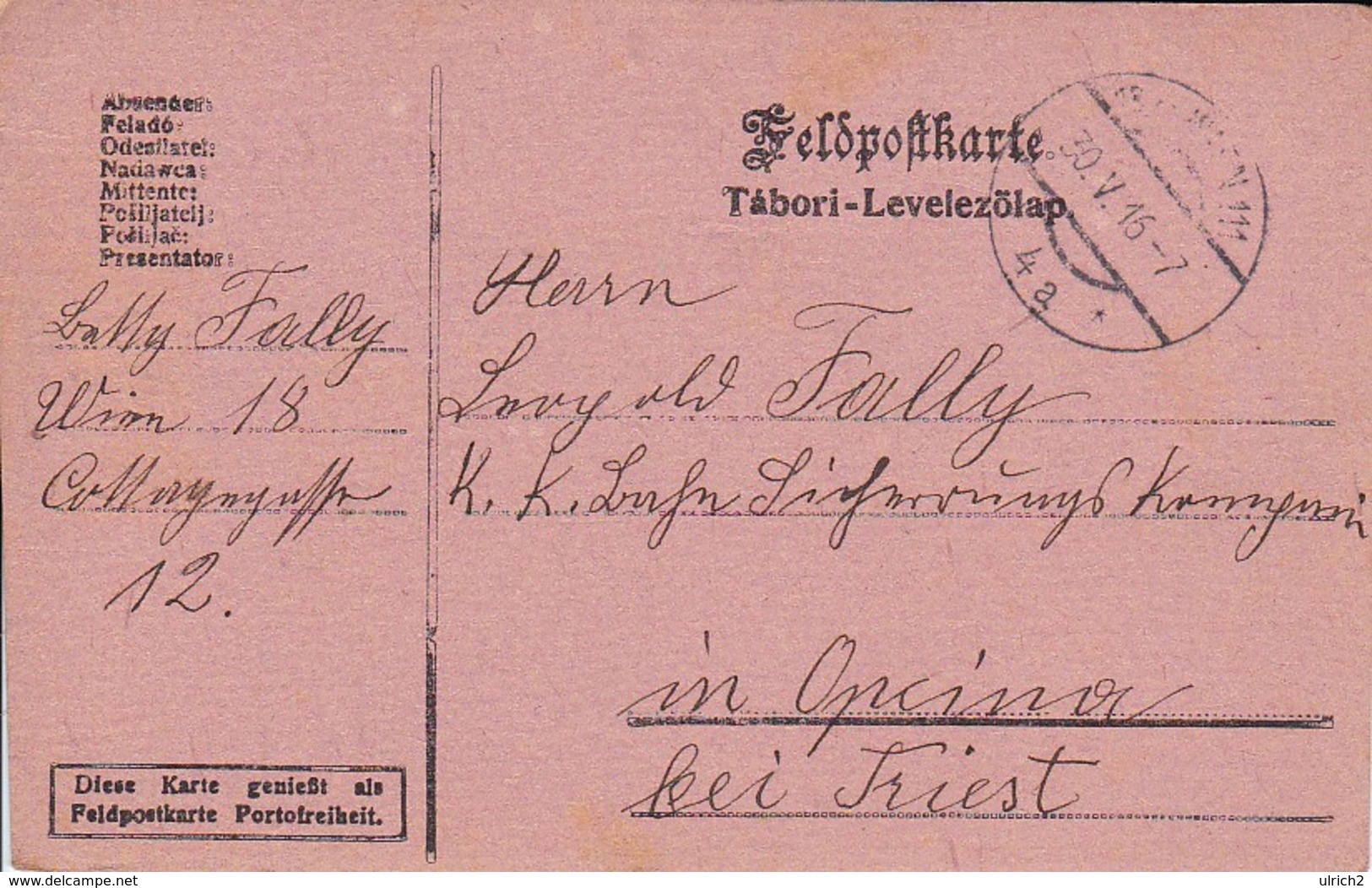 Feldpostkarte - Wien Nach K.k. Eisenbahn Sicherungs Kompagnie Opina Bei Triest - 1916 (36067) - Briefe U. Dokumente