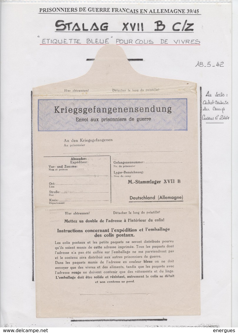 Kriegsgefangenensendung,colis Prisonniers  Guerre 2 Docs,rouge, Vêtements ;bleu, Vivres, Aliments,censure,stalag XVII B - Guerre De 1939-45