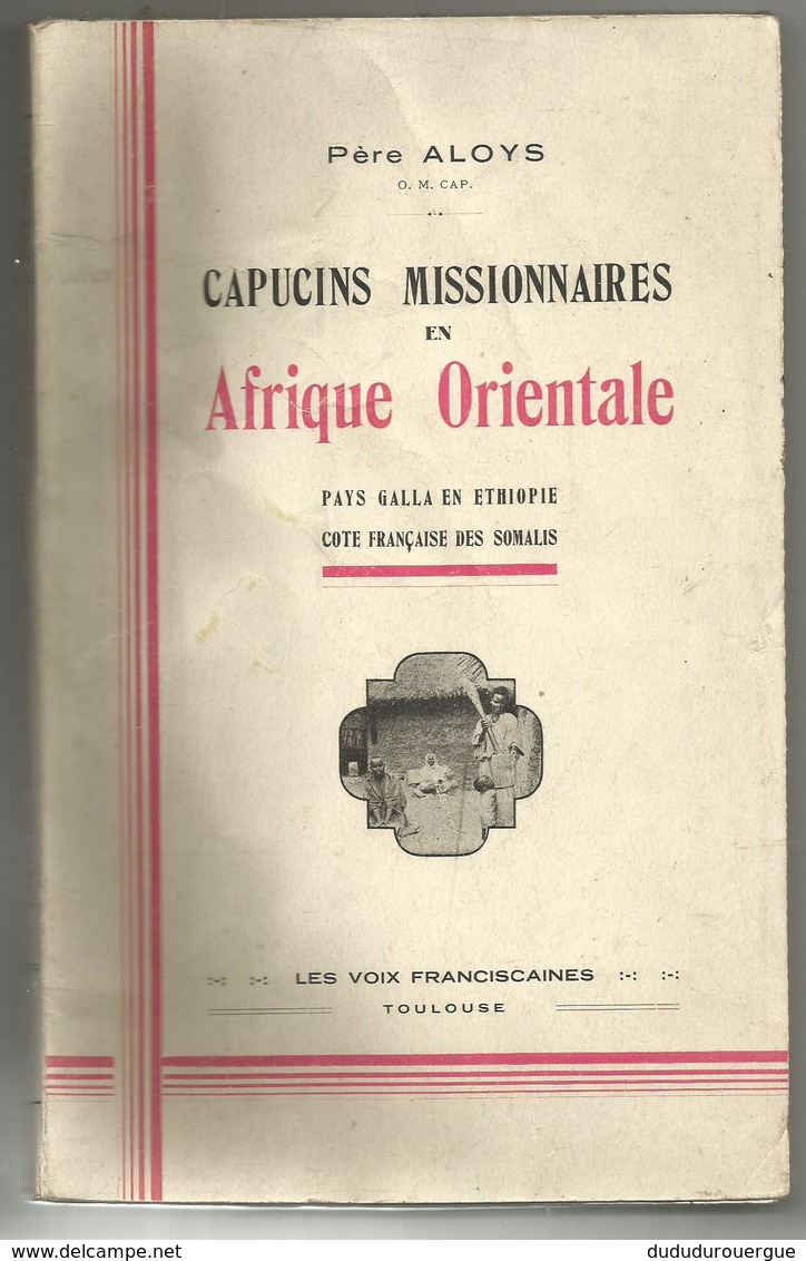 CAPUCINS MISSIONNAIRES EN AFRIQUE ORIENTALE, PERE ALOYS - Religion