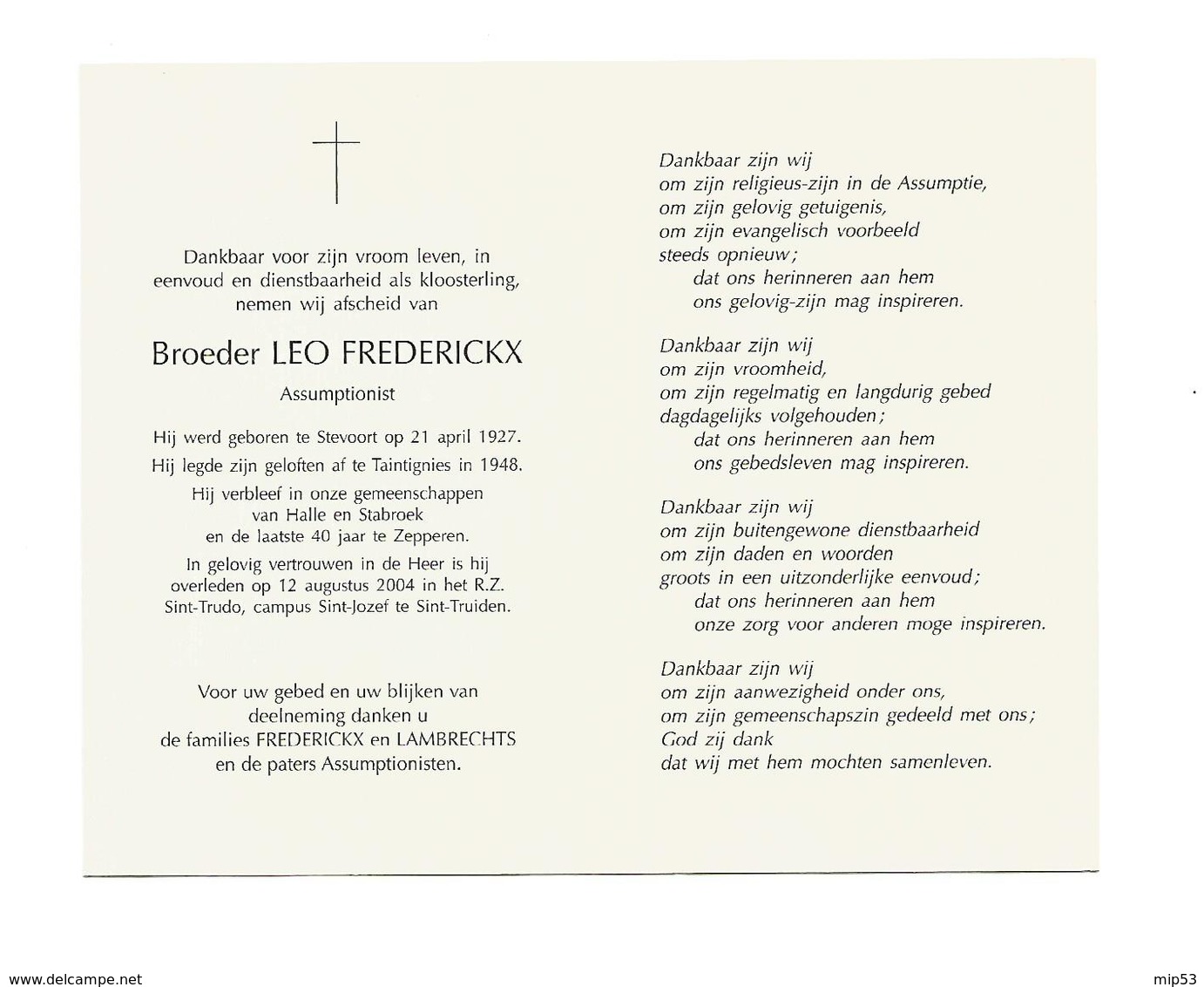 P 598. Broeder L. FREDERICKX - Assumptionist - °STEVOORT 1927 /TAINTIGNIES/HALLE/STABROEK/ZEPPEREN-+ST-TRUIDEN 2004 - Imágenes Religiosas