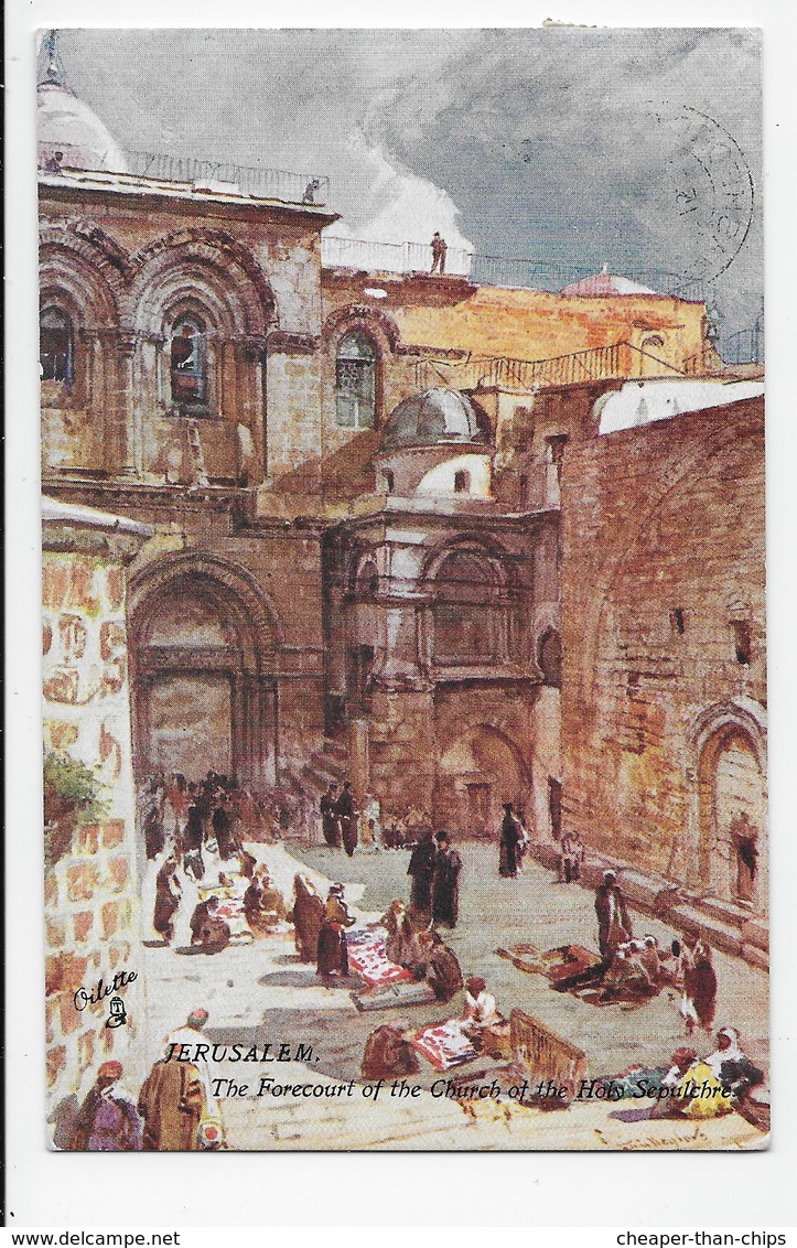 Jerusalem - Forecourt Of The Church Of The Holy Sepulchre - Tuck OIlette 7308 - Israel