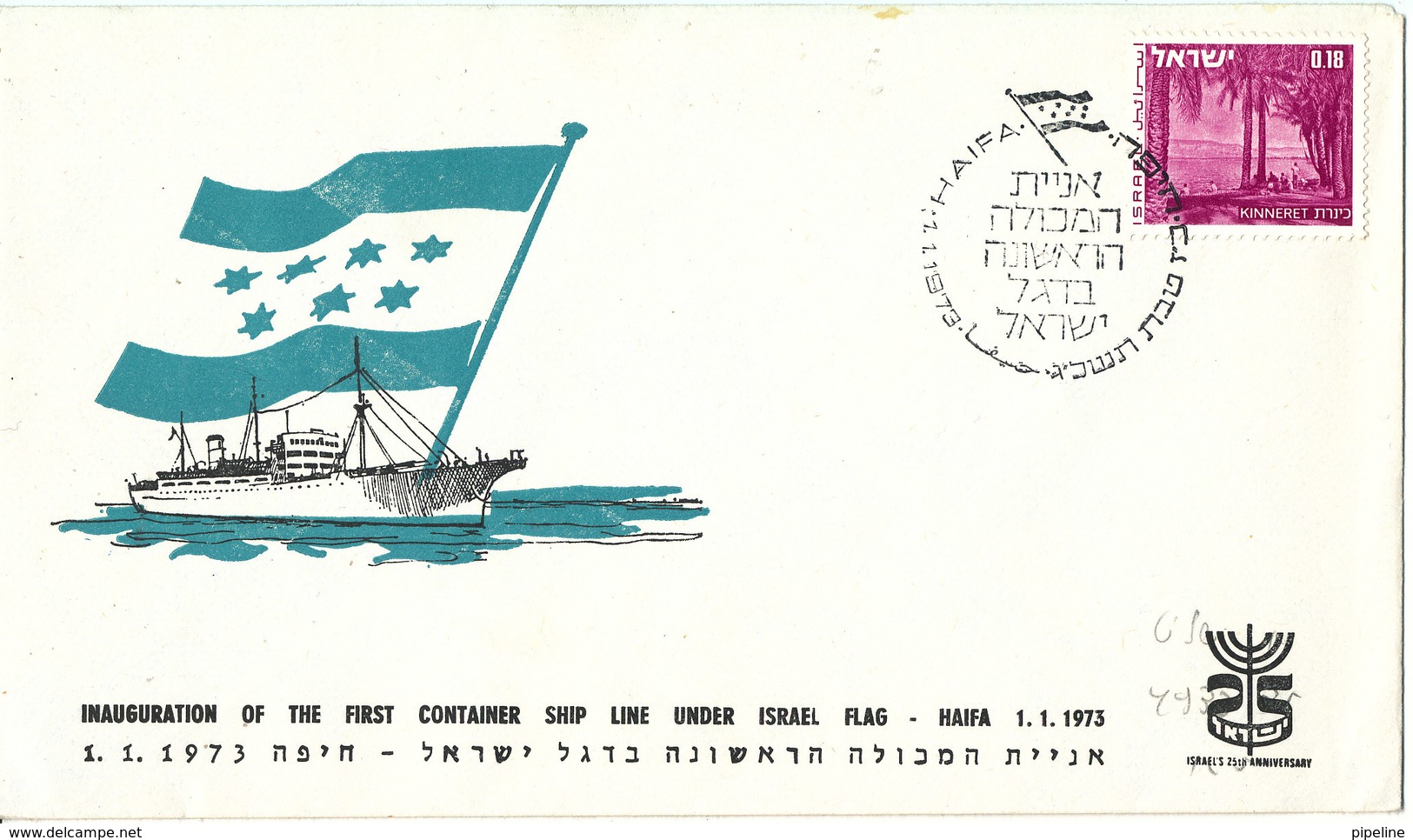 Israel Cover Inauguration Of The First Container Ship Line Under Israel Flag Haifa 1-1-1973 - Brieven En Documenten