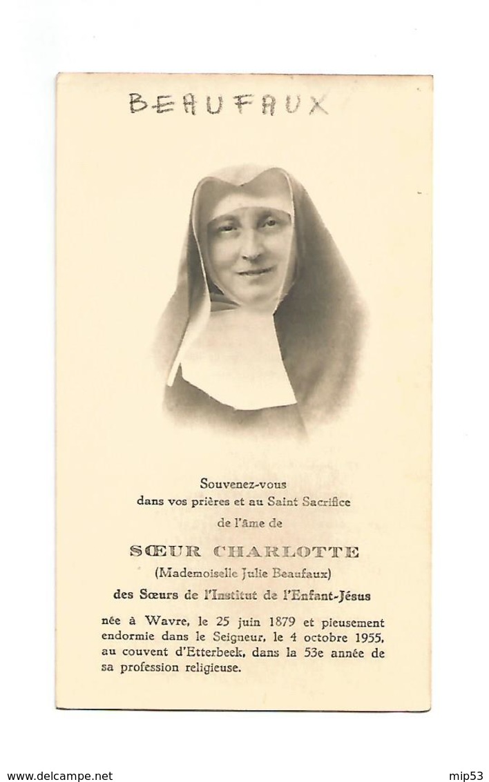 Z 234. SOEUR CHARLOTTE (Julie BEAUFAUX ) - °WAVRE 1879 / + ETTERBEEK 1955 - Images Religieuses