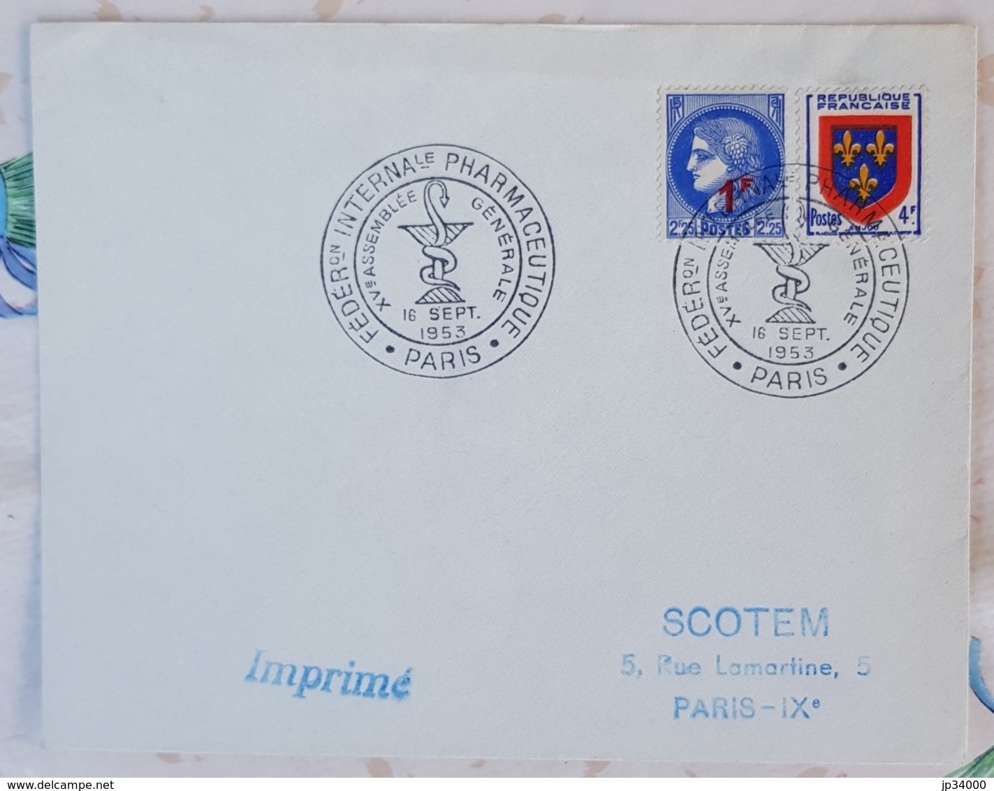 FRANCE Phamarcie, Medecine, Flamme Temporaire FEDERATION INTERNATIONALE PHARMACEUTIQUE Assemblée Generale 1953 - Pharmacy