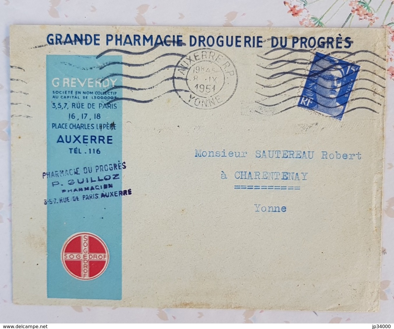 FRANCE Phamarcie, Medecine, Lettre A Entete Publicitaire GRANDE PHARMACIE DU PROGRES à AUXERRE 1951 - Pharmacy
