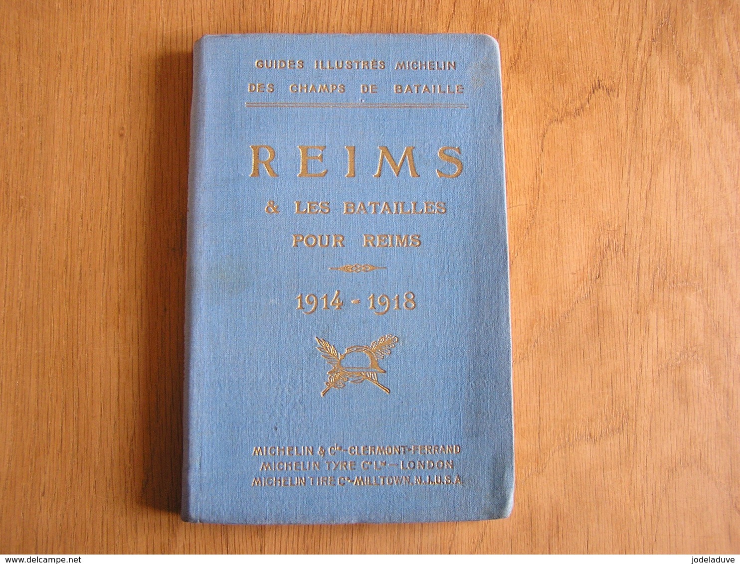 REIMS ET LES BATAILLES POUR REIMS 1914 1918 Guide Illustré Michelin Champs De Bataille Régionalisme Guerre 14 18 Poilus - Guerre 1914-18