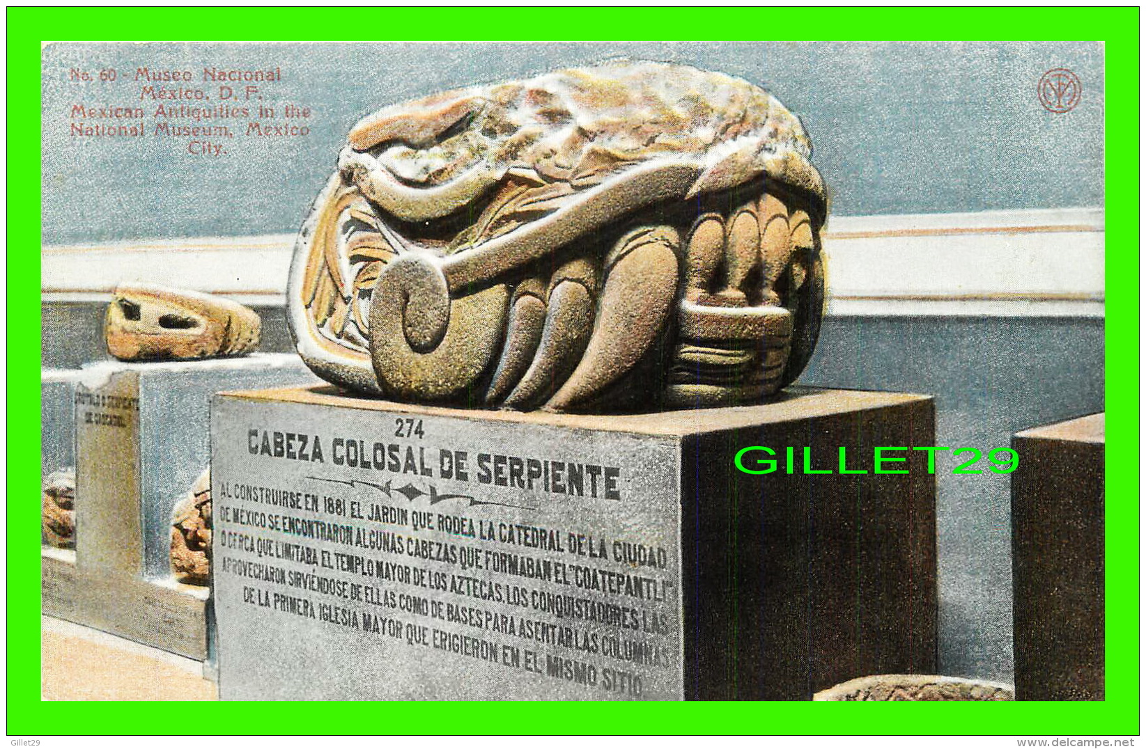 MEXICO - MUSEO NACIONAL - CABEZA COLOSAL DE SERPIENTE  -  EDITOR E. MARTIN - - Mexique