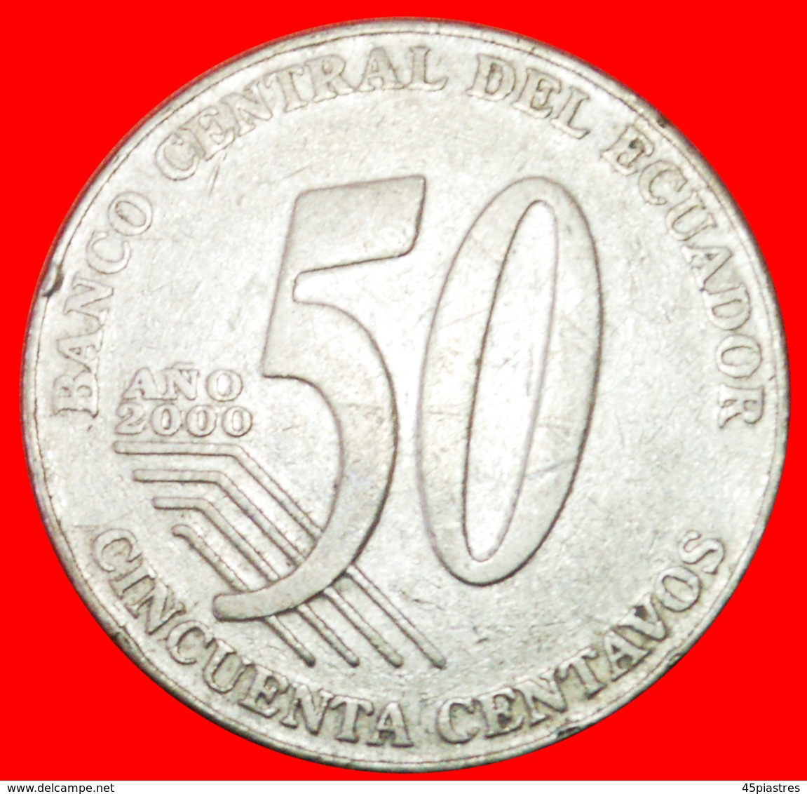 # MEXICO: ECUADOR ★ 50 CENTAVOS 2000! LOW START ★ NO RESERVE! - Equateur