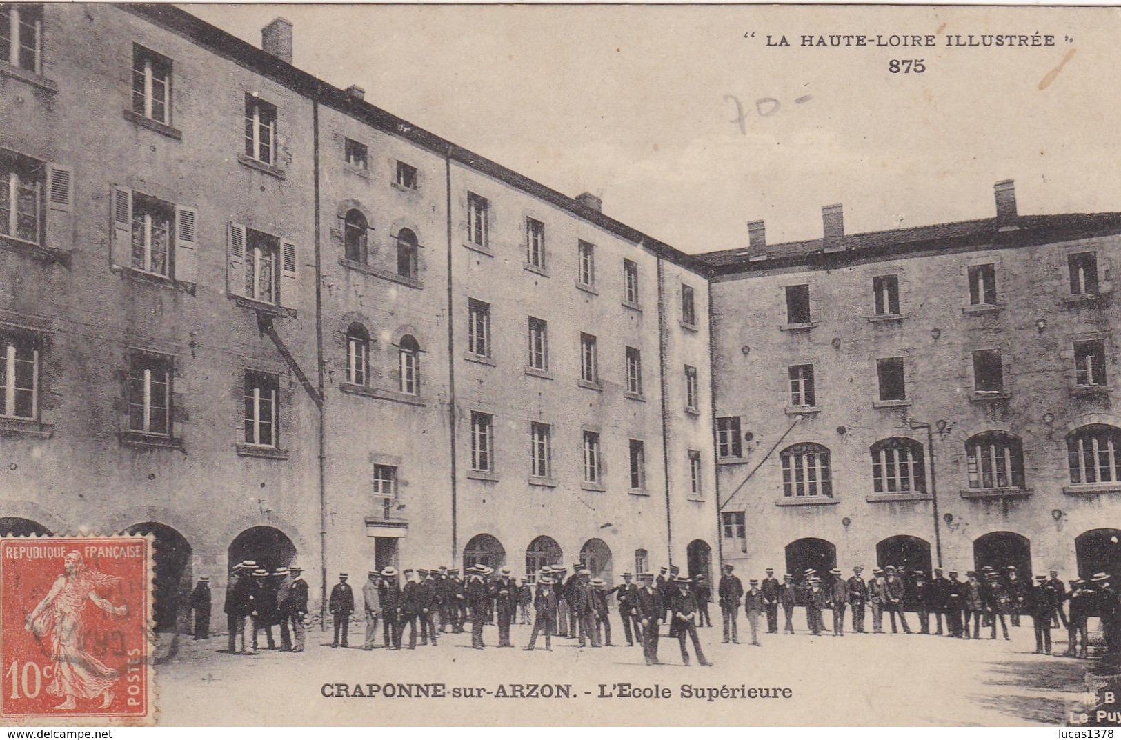 43 / CRAPONNE SUR ARZON / L ECOLE SUPERIEURE - Craponne Sur Arzon