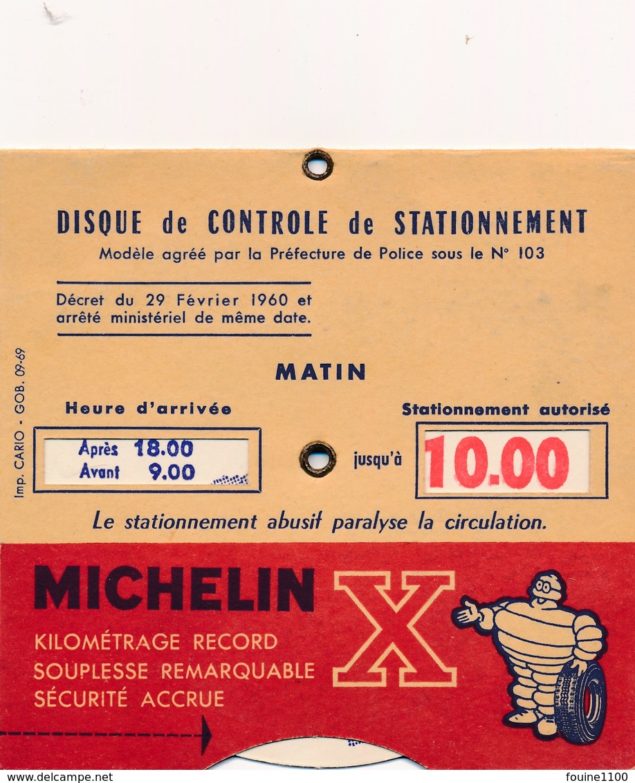 Disque De Contrôle De Stationnement Michelin X ( Recto Verso ) - Andere & Zonder Classificatie