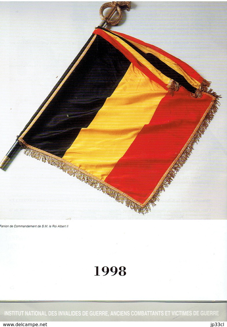 Drapeaux Fanions Etendards Calendrier 1998 De L'Institut National Des Invalides De Guerre Et Anciens Combattants - Grand Format : 1991-00