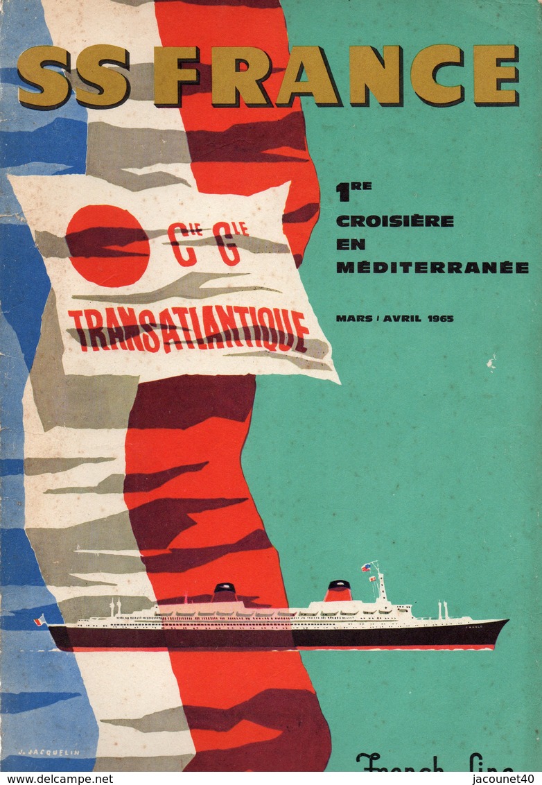 PAQUEBOT FRANCE  PLAN  1ER  CROISIÈRE 1965 EN MEDITERRANEE - Non Classificati