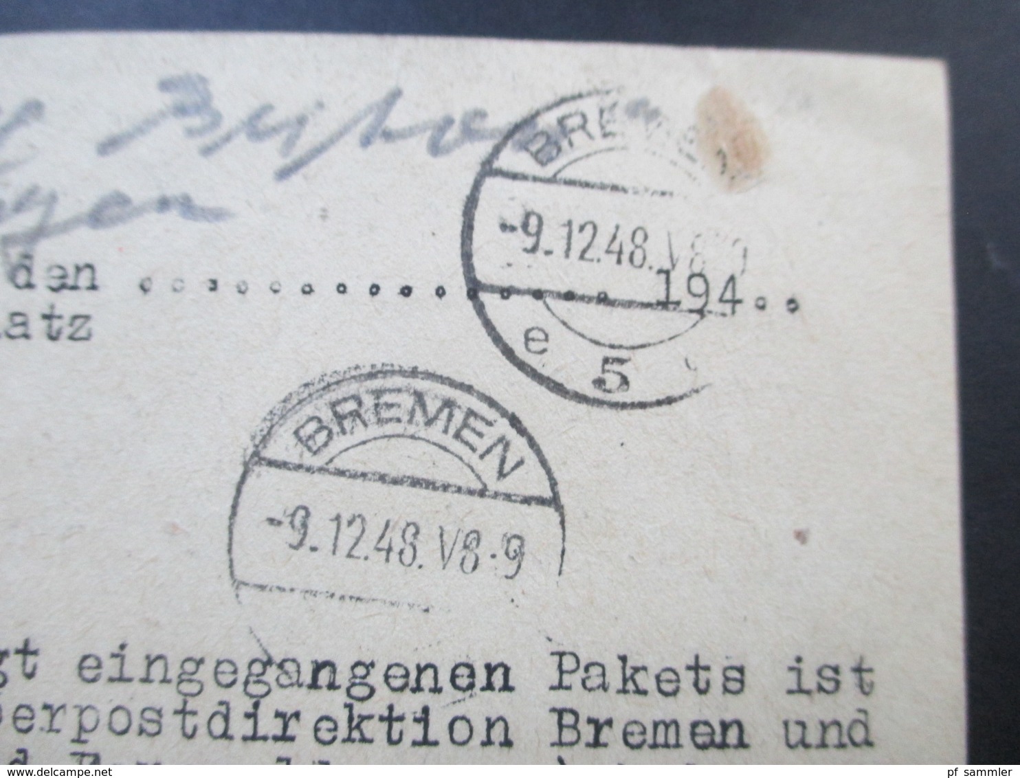 All. Besetzung Dokument 9.12.48 Inhalt Eines Paketes Verloren Gegangen. Liebesgaben / Amerika Spenden. Stempel Bremen - Other & Unclassified