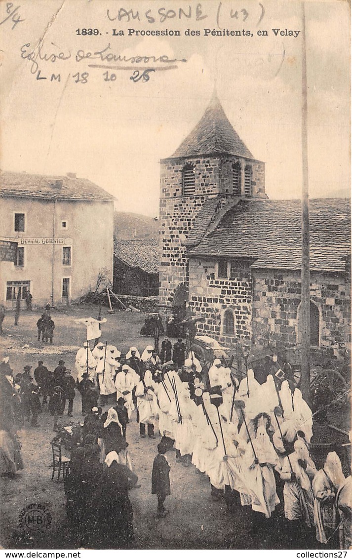 43-LAUSSONNE- LA PROCESSION DES PENITENTS , EN VELAY - Autres & Non Classés