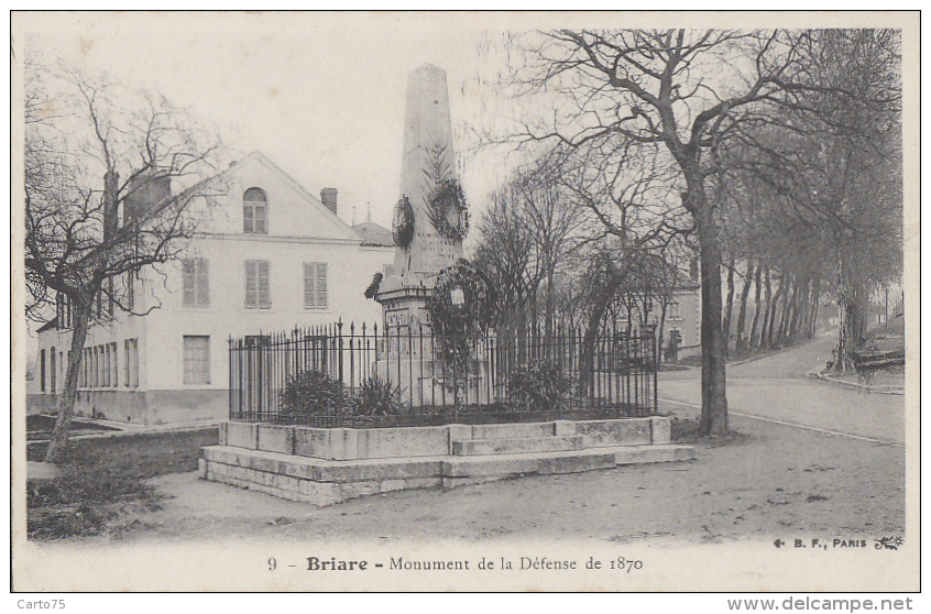 Briare 45 - Monument De La Défense - Guerre 1870 - Editeur B. F. N° 9 - Briare