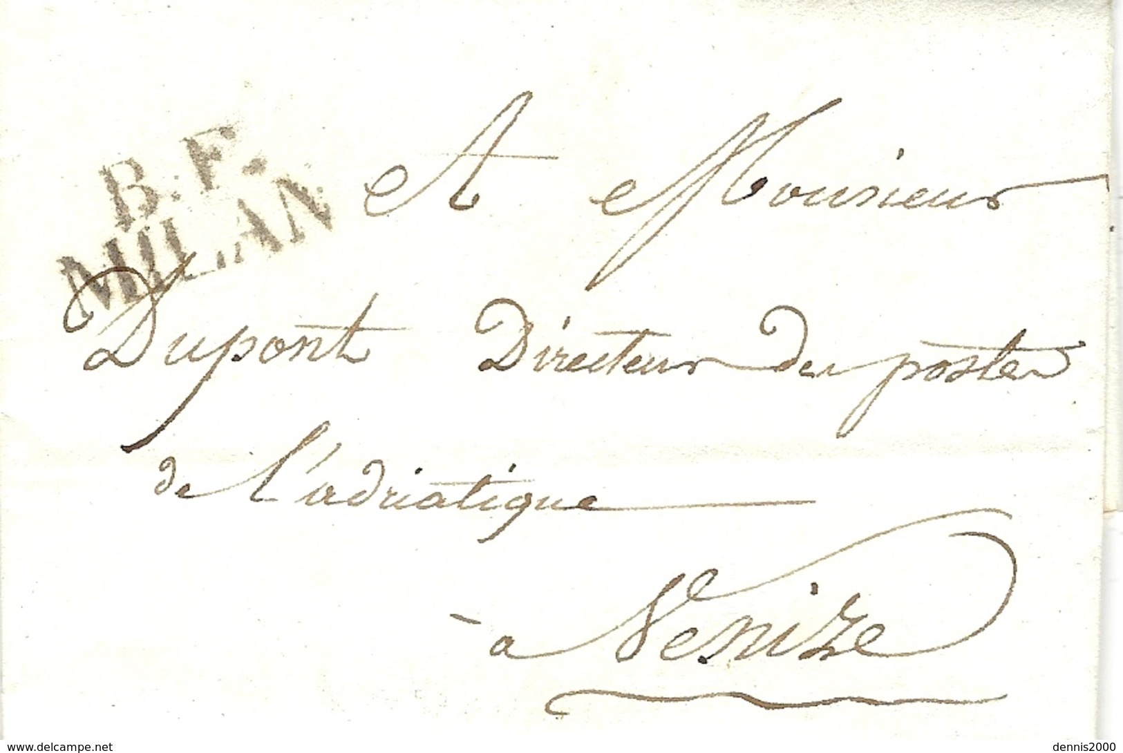 Non Daté ( 1810-14) - Lettre De B.F. / MILAN ( Bureau Français De Milan ) Pour Le Direct. Des Postes à Venise - ...-1850 Préphilatélie