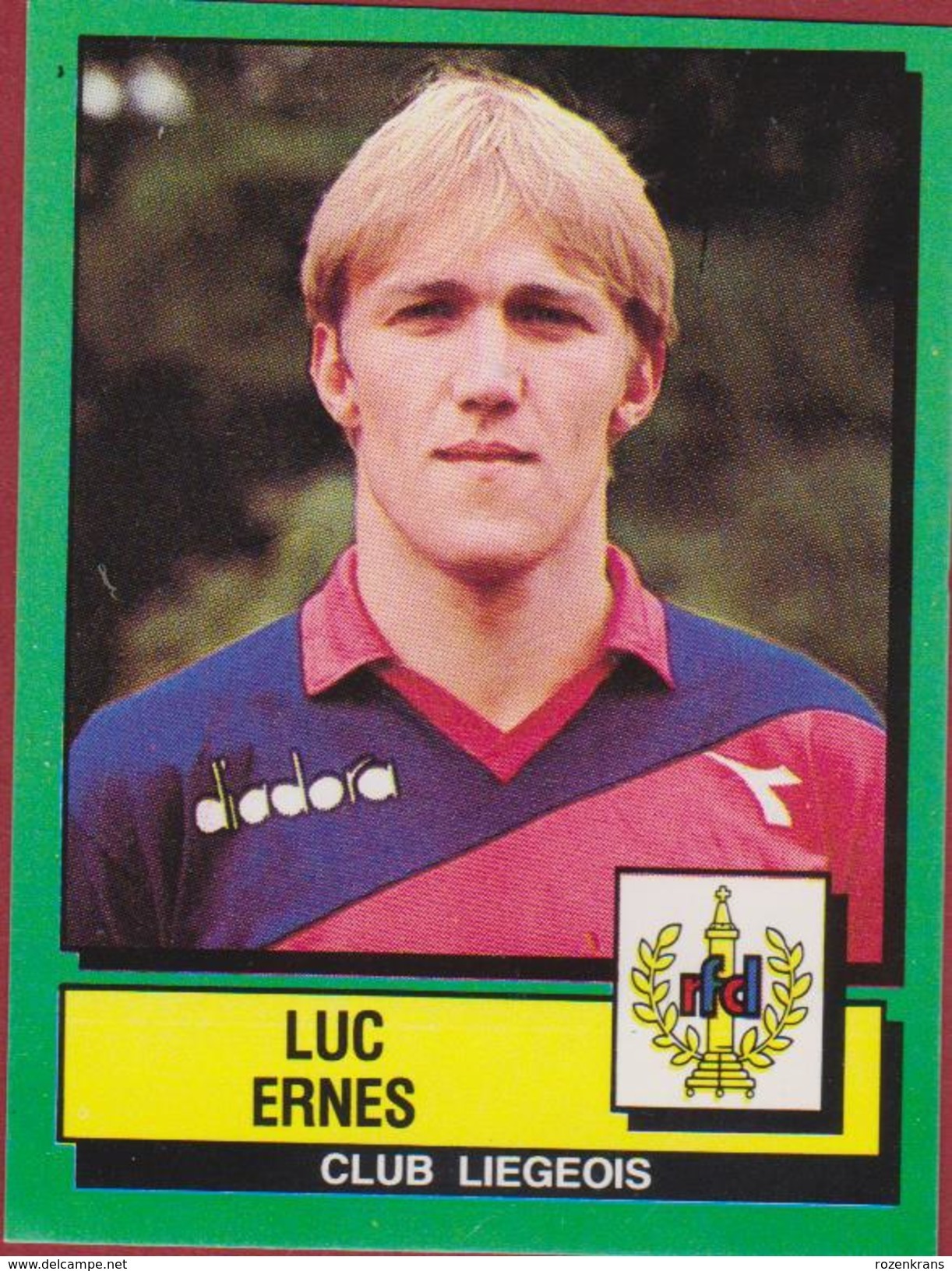 Panini Football 89 Voetbal Belgie Belgique 1989 Sticker Royal Football Club De Liège Liégeois Nr. 179 Luc Ernes - Sports