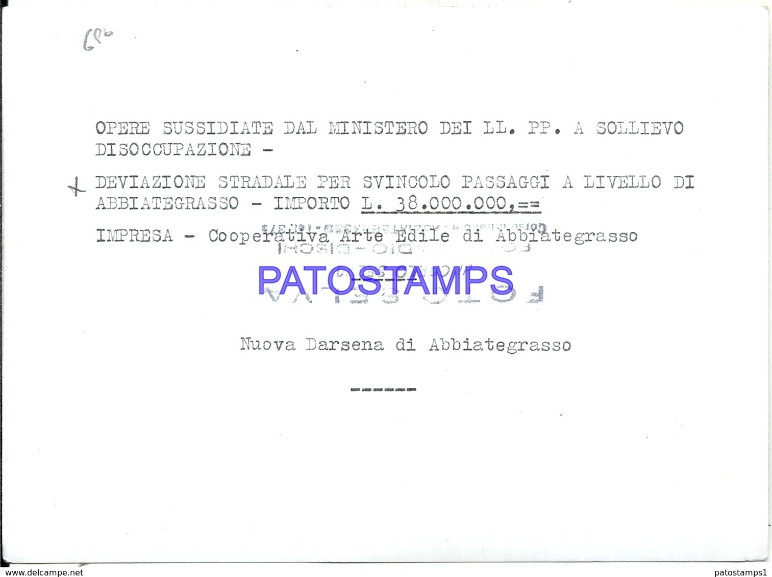 97998 ITALY ABBIATEGRASSO ROAD DEVIATION FOR TURNING LEVEL PASSAGES 18 X 12.5 CM PHOTO NO POSTAL POSTCARD - Fotografia