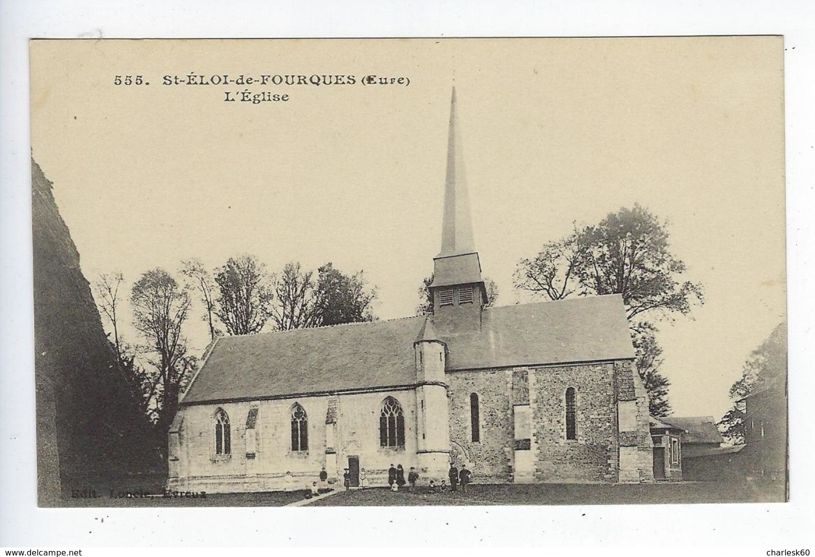 CPA - 27 - Saint Éloi De Fourques - Église - N° 555 - Brionne - Bourgtheroulde - Bourgtheroulde