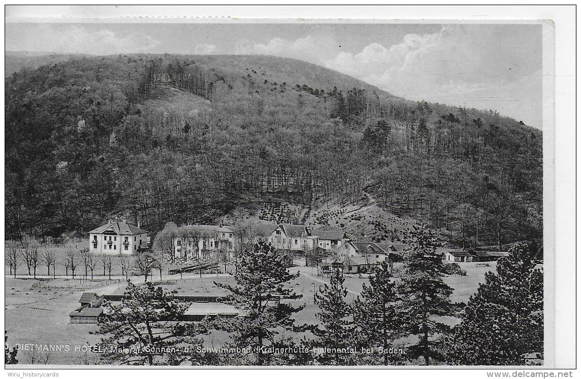 AK 0011  Baden Bei Wien - Helenental / Dietmann&acute;s Hotel , Meierei Krainerhütte - Verlag Ledermann Um 1932 - Baden Bei Wien