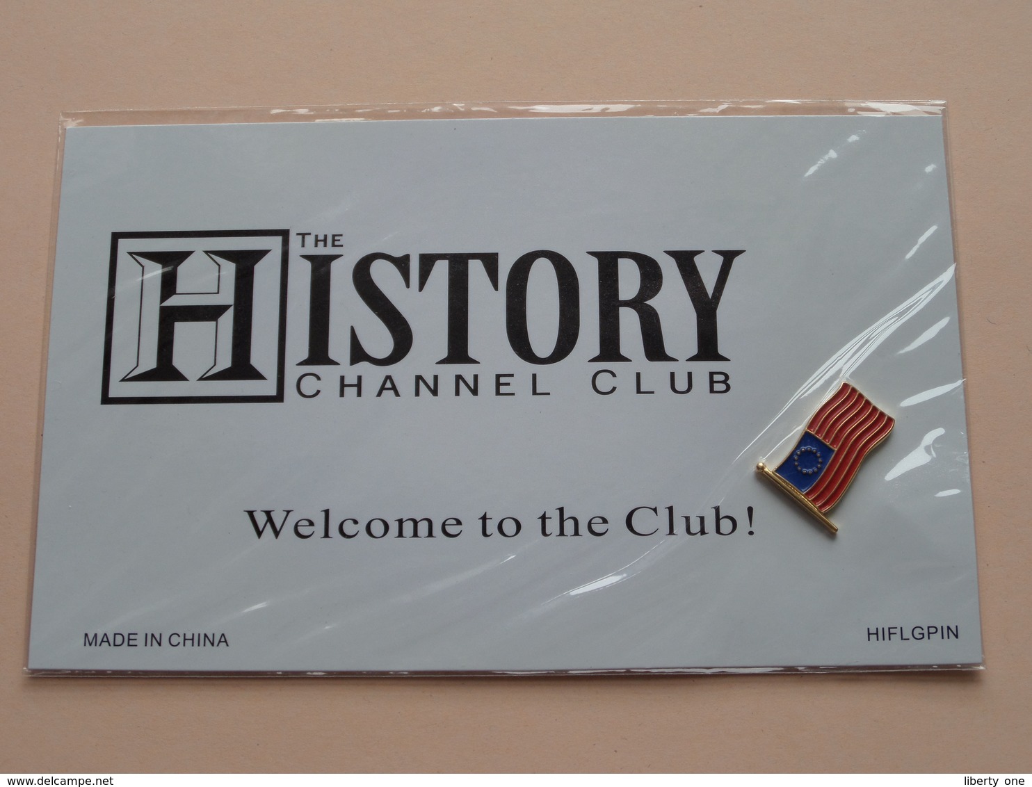 The HISTORY Channel CLUB - Welcome To The Club ( U.S.A. Pin ) ( HIFLGPIN ) Made In China ( See Photo Please ) ! - Associations