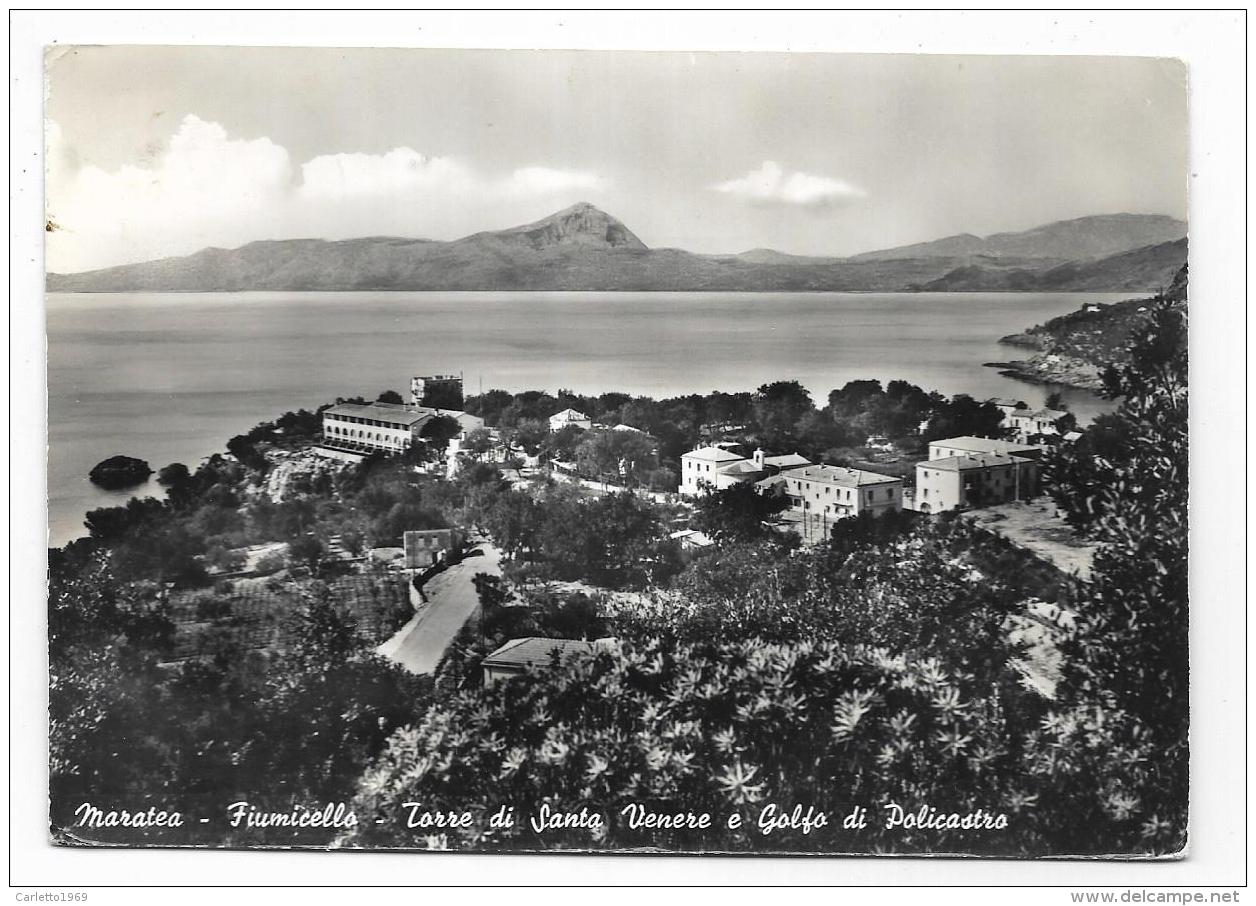 MARATEA - FIUMICELLO - TORRE DI SANTA VENERE E GOLFO DI POLICASTRO  - VIAGGIATA FG - Potenza