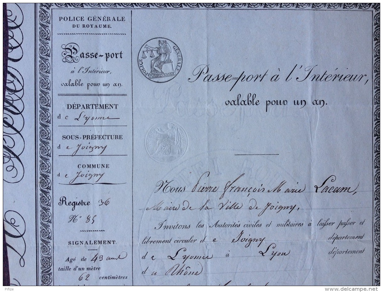 Passeport à L'Intérieur 1843 Signé Pierre Lacam Maire De Joigny . Jacques Fayolle Médecin Natif D'Yssingeaux . - Historical Documents