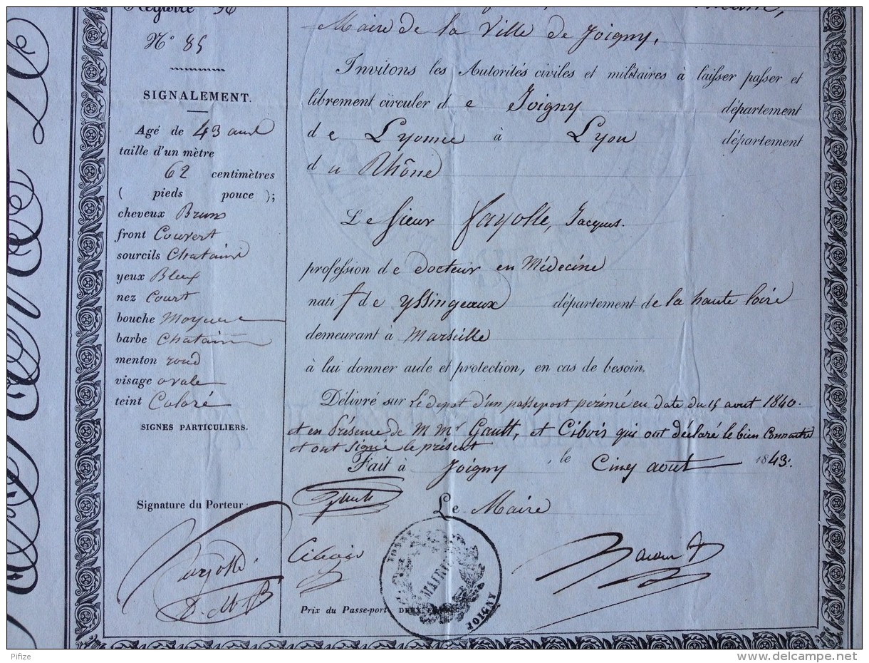 Passeport à L'Intérieur 1843 Signé Pierre Lacam Maire De Joigny . Jacques Fayolle Médecin Natif D'Yssingeaux . - Documentos Históricos