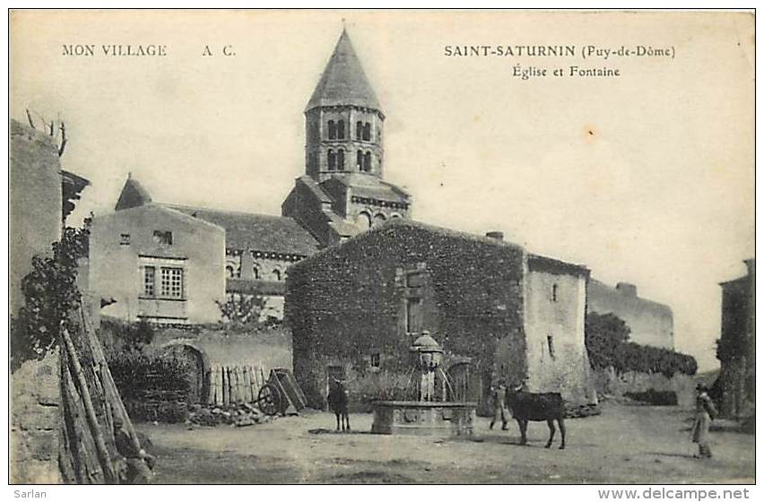 63 , ST SATURNIN , Eglise Et Fontaine , * 204 39 - Other & Unclassified